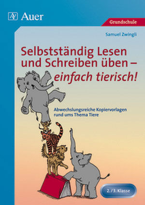 Auer Verlag Selbstständig Lesen und Schreiben üben