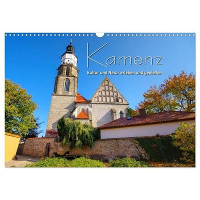 Kamenz - Kultur und Natur erleben und genießen (Wandkalender 2026 DIN A3 quer), CALVENDO Monatskalender