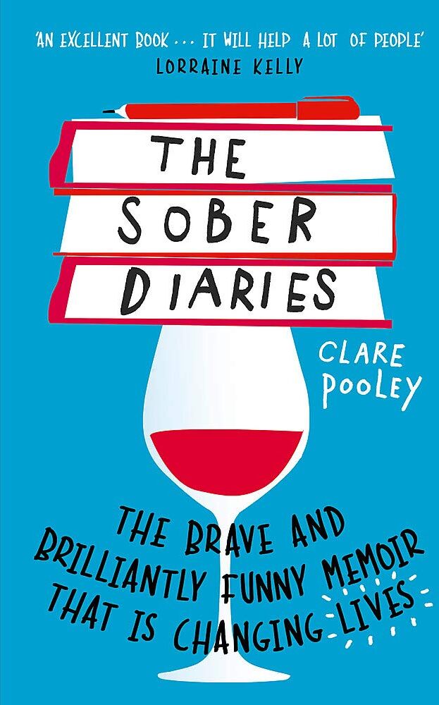 Coronet The Sober Diaries: How One Woman Stopped Drinking and Started Living by Clare Pooley - Paperback Memoir -  Quit-Lit Bestseller