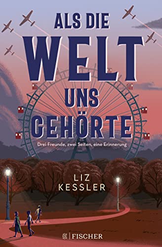 Liz Kessler - Als die Welt uns gehörte - Preis vom 18.10.2026 19:22:15 h