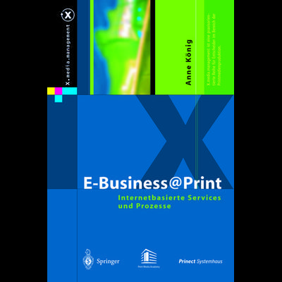 E-Business@Print, Taschenbuch von Anne König, Springer Berlin, 978-3-642-62182-6