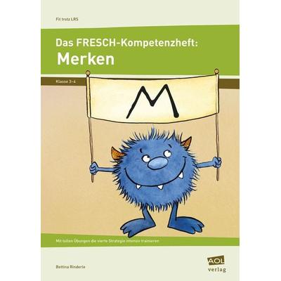 Das FRESCH-Kompetenzheft: Merken, Taschenbuch von Bettina Rinderle, Scolix in der AAP Lehrerwelt GmbH, 978-3-403-10445-2