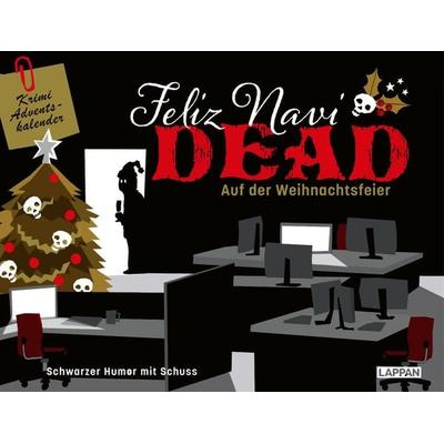 Feliz NaviDEAD: Auf der Weihnachtsfeier, Gebundene Ausgabe von Olga Hopfauf,Stephan Baumgarten, Lappan, 978-3-8303-6426-9