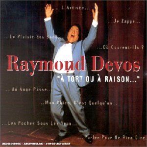 Raymond Devos - A Tort Ou a Raison - Preis vom 11.10.2026 03:10:56 h