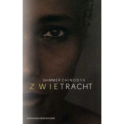 Zwietracht, Gebundene Ausgabe von Shimmer Chinodya, Das Wunderhorn, 978-3-88423-350-4
