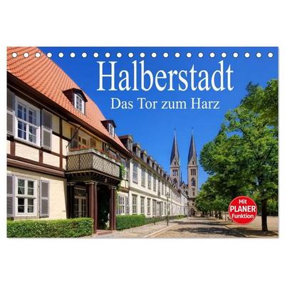 Halberstadt - Das Tor zum Harz (Tischkalender 2027 DIN A5 quer), CALVENDO Monatskalender