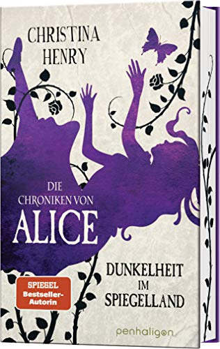Christina Henry - Die Chroniken von Alice - Dunkelheit im Spiegelland: Kurzgeschichten (Die Dunklen Chroniken, Band 3) - Preis vom 19.10.2026 19:33:35 h