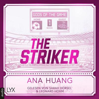 The Striker - Gods of the Game, Teil 1 - Ana Huang, Audio, 9783966354868