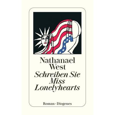 Schreiben Sie Miss Lonelyhearts, Taschenbuch von Nathanael West, Diogenes Verlag AG, 978-3-257-20058-4