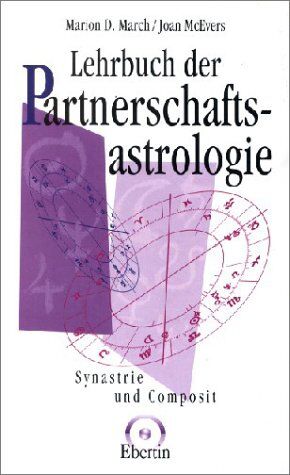 March, Marion D. - Lehrbuch der Partnerschaftsastrologie - Preis vom 10.10.2026 11:48:34 h