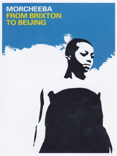 Morcheeba - From Brixton to Beijing - Preis vom 09.10.2026 07:28:09 h