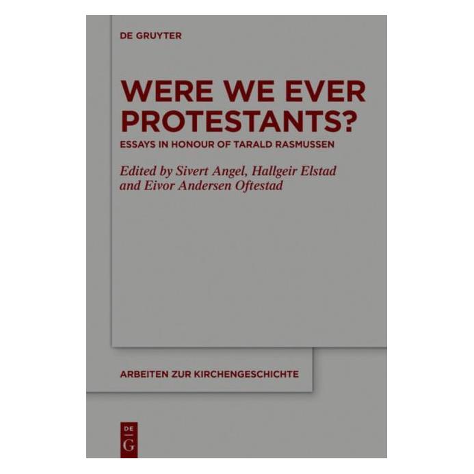 De Gruyter Were We Ever Protestants? (Englisch, Hardcover) (67764706)