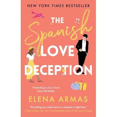 The Spanish Love Deception, Taschenbuch von Elena Armas, Simon + Schuster LLC
