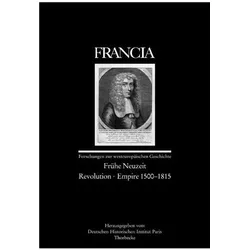 Francia 34/2. Frühe Neuzeit - Revolution - Empire 1500-1815, Fachbücher