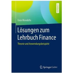 Lösungen zum Lehrbuch Finance, Fachbücher von Enzo Mondello
