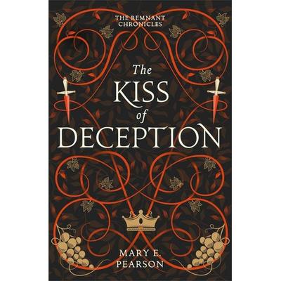 The Kiss of Deception, Taschenbuch von Mary E. Pearson, Hodder And Stoughton