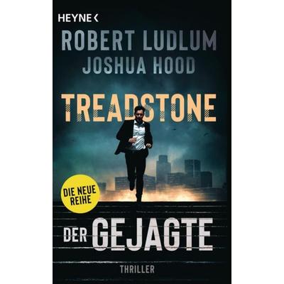 Treadstone – Der Gejagte, Taschenbuch von Robert Ludlum,Joshua Hood, Heyne