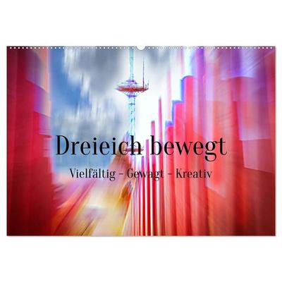 Dreieich bewegt (Wandkalender 2027 DIN A2 quer), CALVENDO Monatskalender