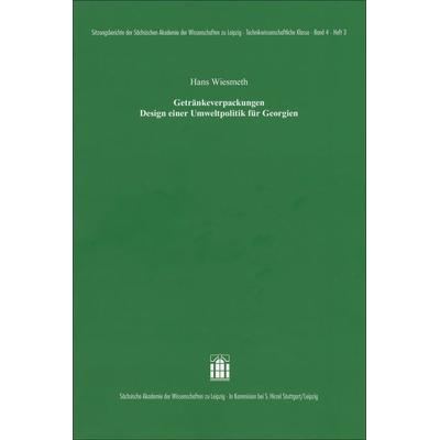 Getränkeverpackungen Design einer Umweltpolitik für Georgien, Taschenbuch von Hans Wiesmeth, S. Hirzel Verlag, 978-3-7776-2708-3