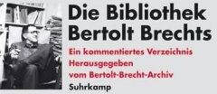 Bertolt-Brecht-Archiv - Die Bibliothek Bertolt Brechts: Ein kommentiertes Verzeichnis - Preis vom 10.10.2026 11:48:34 h