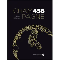 Champagne 456, Ratgeber von Gerhard Eichelmann