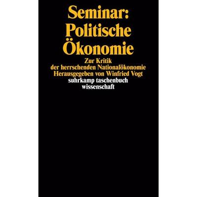 Seminar: Politische Ökonomie, Taschenbuch von , Suhrkamp, 978-3-518-27622-8