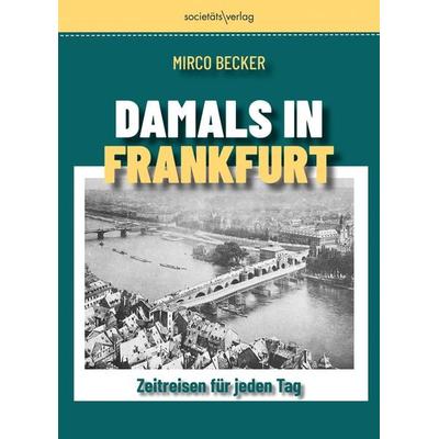 Damals in Frankfurt
