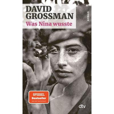 Was Nina wusste, Taschenbuch von David Grossman, dtv, 978-3-423-14827-6
