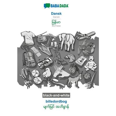 Dansk - Burmese (in burmese script), billedordbog, BW, Taschenbuch von Babadada GmbH, Babadada, 978-3-7511-5430-7
