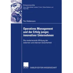 Operatives Management und der Erfolg junger, innovativer Unternehmen, Fachbücher von Tim Hiddemann