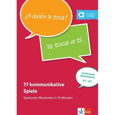 77 kommunikative Spiele, Taschenbuch von Maria Victoria Rojas Riether, Klett Sprachen GmbH, 978-3-12-525846-4