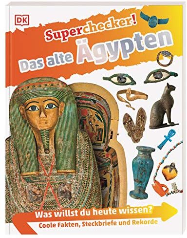 Superchecker! Das alte Ägypten: Was willst du heute wissen? Coole Fakten, Steckbriefe und Rekorde - Preis vom 11.10.2026 15:43:13 h