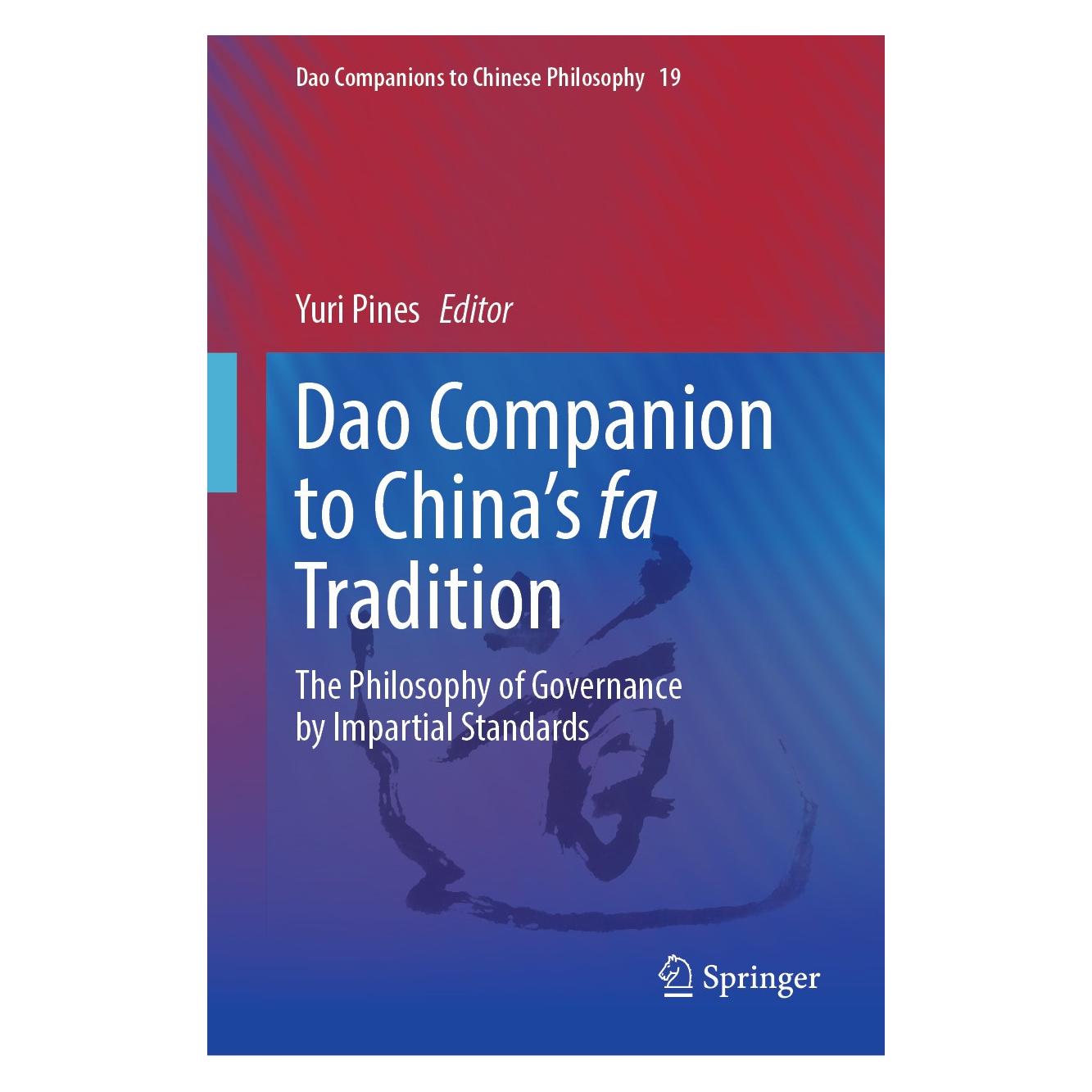 Springer Dao Companion to China's fa Tradition (Englisch, Hardcover, Yuri Pines) (9783031536298)