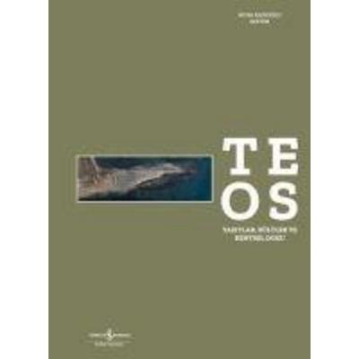 Teos - Yazitlar, Kültler ve Kentsel Doku, Taschenbuch von Musa Kadioglu, Türkiye Is Bankasi Kültür Yayinlari