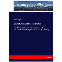 Die natürlichen Pflanzenfamilien, Fachbücher von Adolf Engler