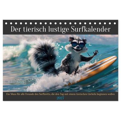 Der tierisch lustige Surfkalender (Tischkalender 2027 DIN A5 quer), CALVENDO Monatskalender