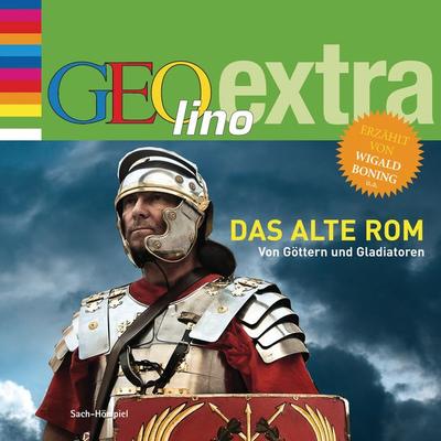 Das alte Rom. Von Göttern und Gladiatoren - Martin Nusch, Audio, 9783837180046