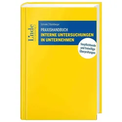 Schrank:Praxishandbuch Interne Untersuc, Fachbücher von Christopher Schrank, Alexander Stücklberger