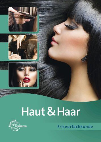Gero Buhmann - Haut & Haar: Friseurfachkunde - Preis vom 17.10.2026 19:25:27 h