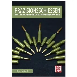 Präzisionsschiessen, Ratgeber von Robert Albrecht