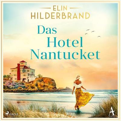 Das Hotel Nantucket - Elin Hilderbrand, Audio, 4069828306950