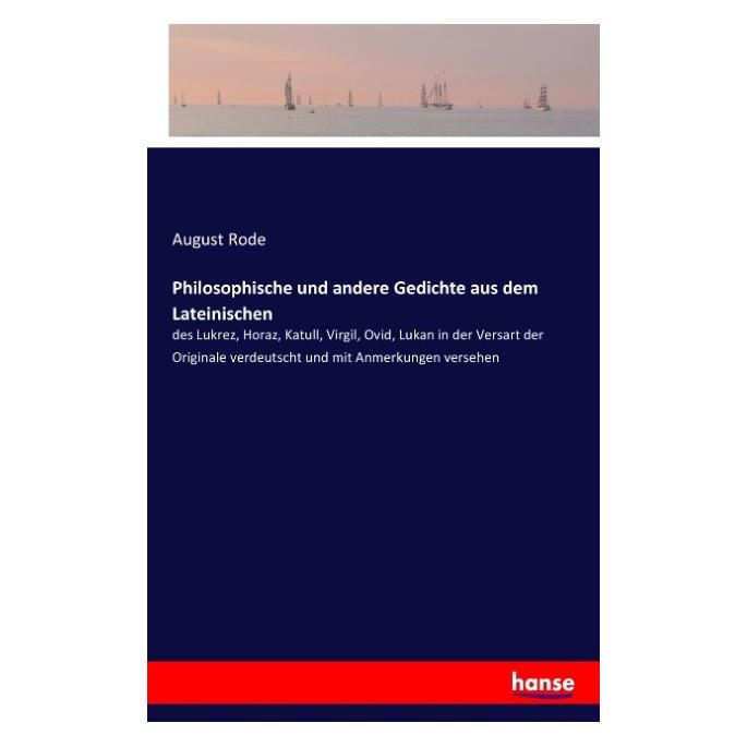 Hansebooks Philosophische und andere Gedichte aus dem Lateinischen (Deutsch, Softcover, August Rode) (55613841)