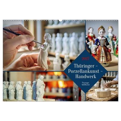 Thüringer - Porzellankunst - Handwerk (Wandkalender 2027 DIN A2 quer), CALVENDO Monatskalender