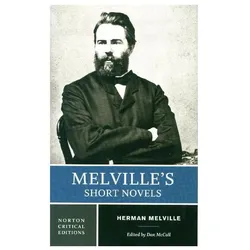 Melville's Short Novels, Schulbücher von Dan Mccall, Herman Melville