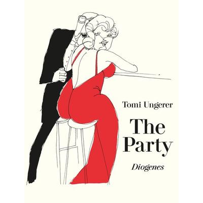 The Party, Gebundene Ausgabe von Tomi Ungerer, Diogenes Verlag AG, 978-3-257-02064-9