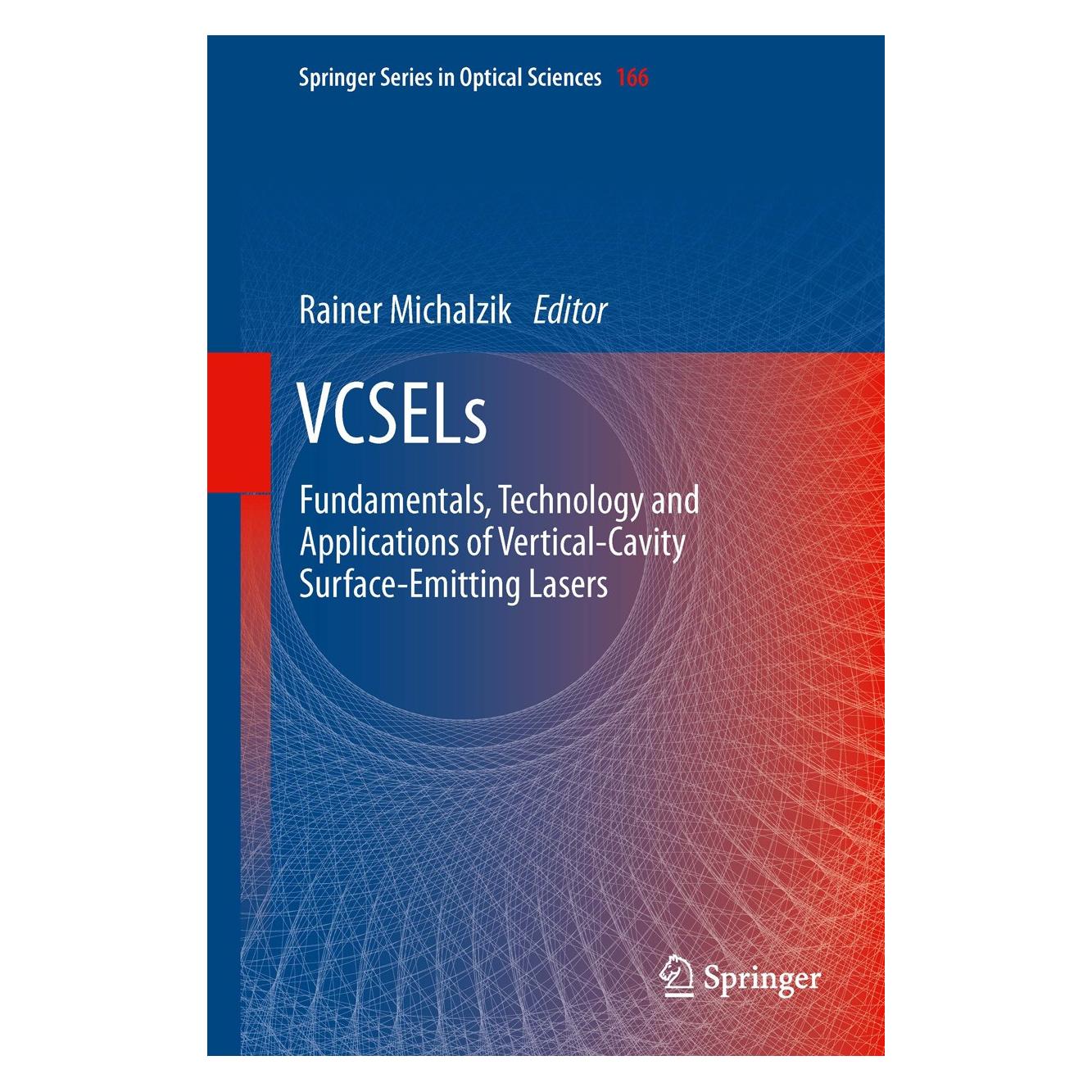 Springer VCSELs (Englisch, Hardcover, Rainer Michalzik) (9783642249853)