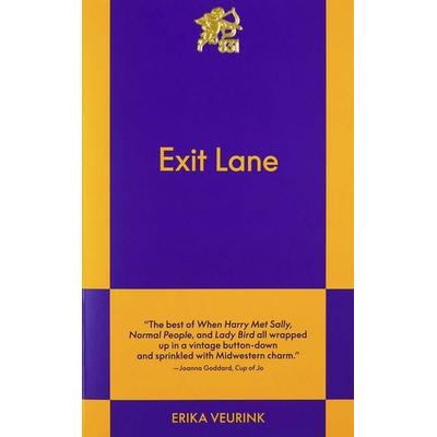 Exit Lane, Taschenbuch von Erika Veurink, Authors Equity