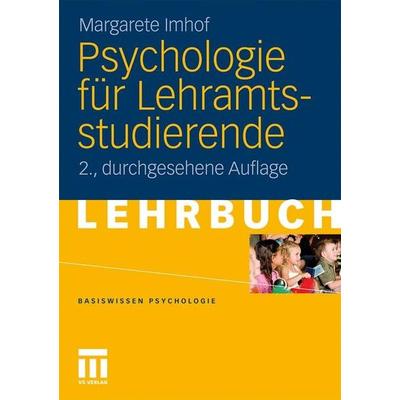 Psychologie für Lehramtsstudierende, Taschenbuch von Margarete Imhof, VS Verlag für Sozialwissenschaften, 978-3-531-17823-3