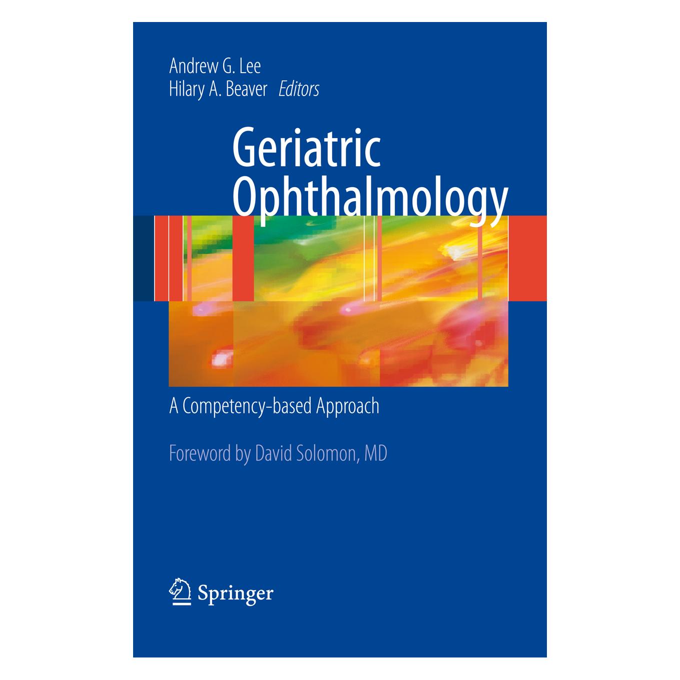 Springer Geriatric Ophthalmology (Englisch, Softcover, Andrew G. Lee, Hilary A. Beaver) (34238581)