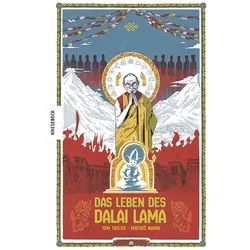 Das Leben des Dalai Lama, Comics + Manga von Svenja Tengs, Tom Taylor, Matyáš Namai